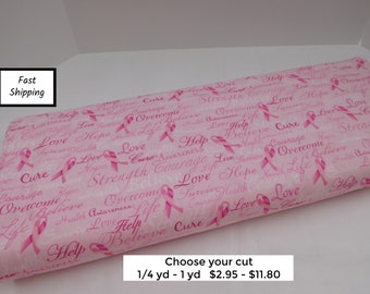 928 Breast cancer awareness cotton fabric w/ pink ribbons, encouraging words.  Cancer survivor quilt, gifts