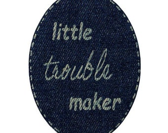 Toppe per jeans, LITTLE TROUBLE MAKER, jeans, toppe termoadesive, toppe, trasferimenti termoadesivi, applicazioni, toppe, termoadesivi