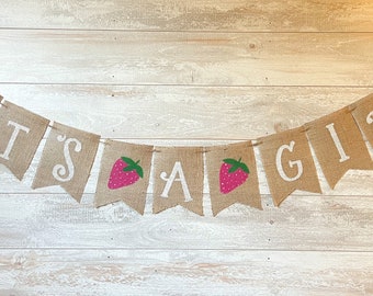 Erdbeere Baby Shower Deko, It's A Strawberry Girl Banner, Erdbeer Kinderzimmer Schild, Sommer Gender Reveal, Baby Shower Girlande