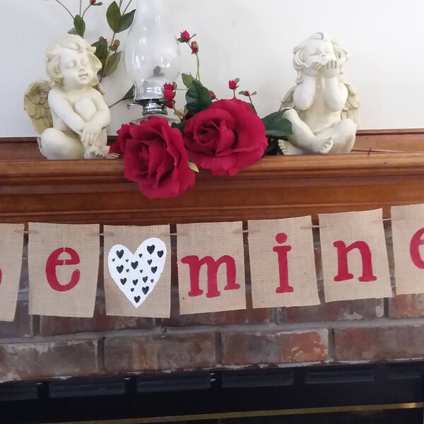 Be Mine Valentine Banner, Valentine's Day Burlap Banner, Be Mine Burlap Banner.