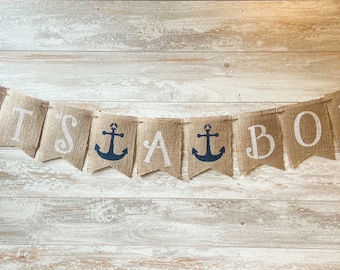 Es ist ein Junge Banner, Nautical Anchor Baby Shower Decor