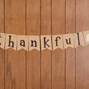 Thankful Burlap Banner, Thanksgiving Decor, Thanksgiving Banner, Thanksgiving Garland, Thanksgiving Banner