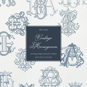 以下が含まれることがあります： 白い背景に青い色のヴィンテージな3文字モノグラムのデザインの集まり。青い枠の中に「Three Letter Vintage Monogram」という文字があり、その下に「featuring vintage artwork for a timeless HERILOOM」という文字が書かれている。「HARBOR PAPERIE」という文字が画像の下部にある。