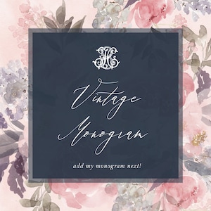 Vintage Monogram