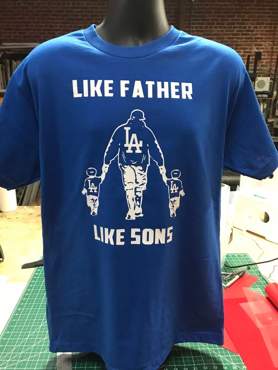 Like Father Like Sons Dodgers Inspired T-shirt 