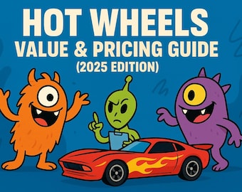 Hot Wheels Value & Pricing Guide (2025 Edition) — Master Collector’s Framework
