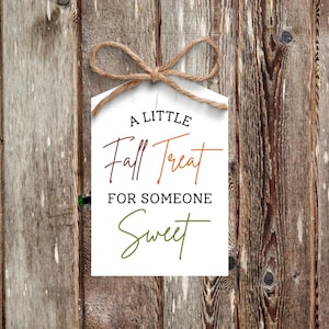 Een kleine herfsttraktatie voor iemand zoet cadeaulabel, herfstcadeaulabel, leraarcadeaulabel, gelukkig herfstcadeaulabel INSTANT Digitale Download
