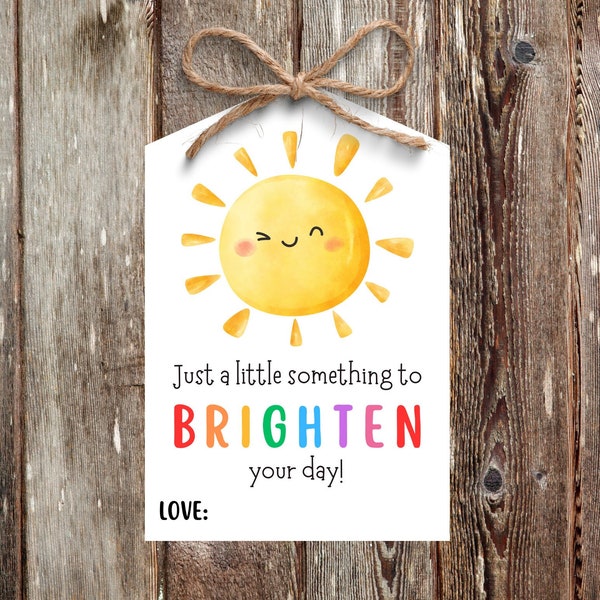 Just a little something to brighten your day gift tag, teacher gift tag, cute gift tags, INSTANT Digital Download