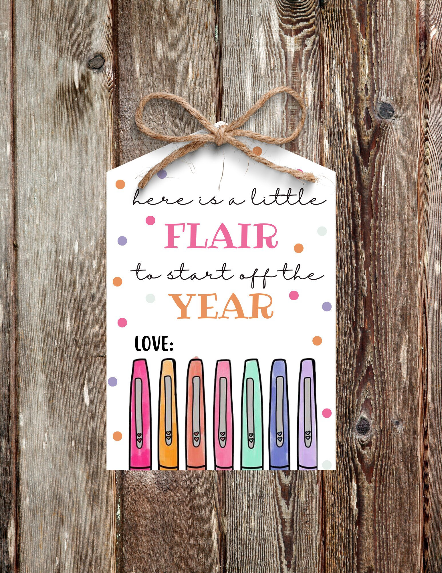 Flair Pen Gift Tag-Back to School Teacher Gift- Here is a little flair-first day of school teacher gift, INSTANT Digital Download