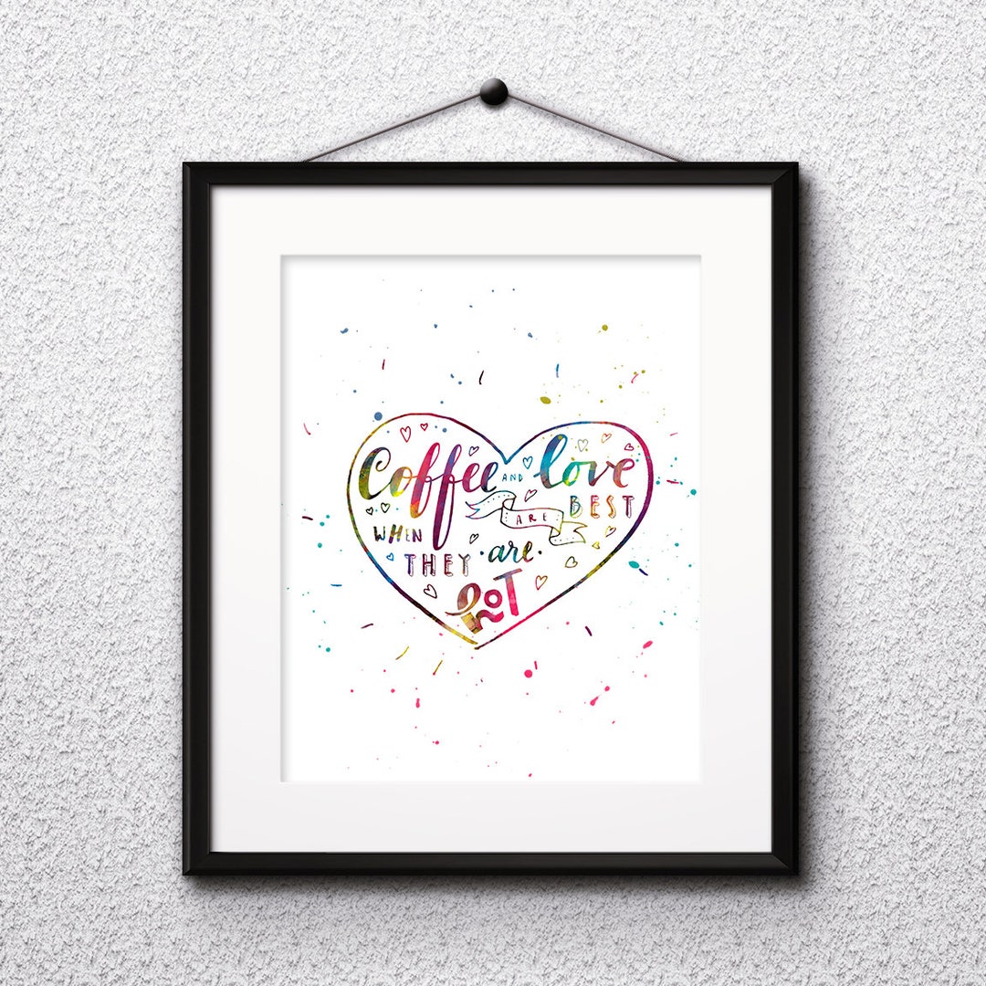 Inspirational Quote Watercolor Print, Love Print 26, Motivational Quote ...