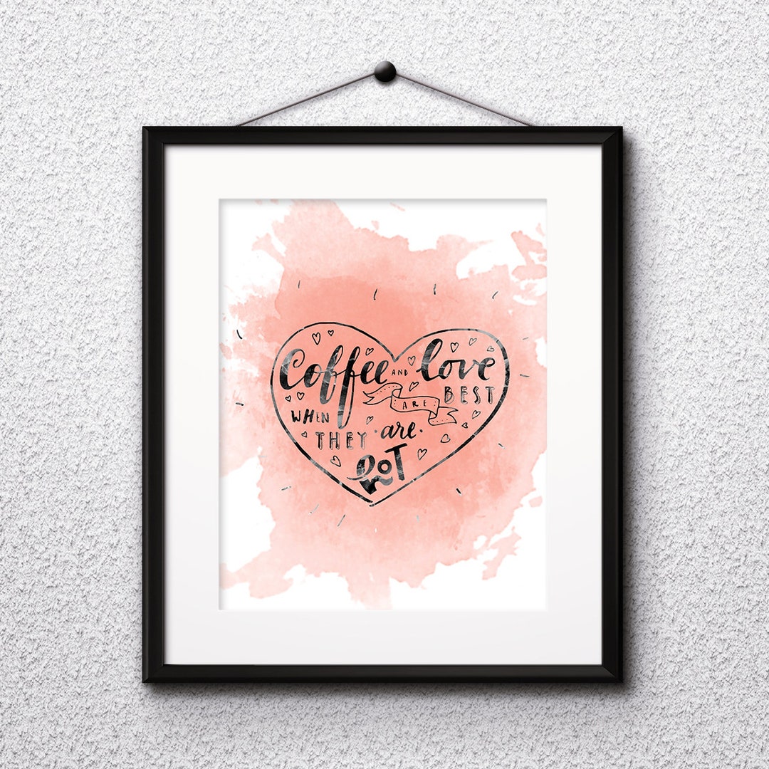 Inspirational Quote Watercolor Print, Love Print 27, Motivational Quote ...