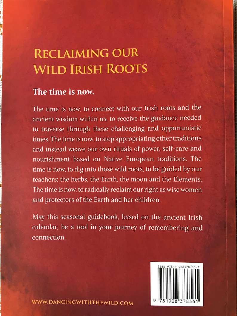 Wild Irish Roots: A Seasonal Guidebook of Herbs, Ritual and Connection ...