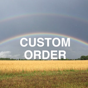 Custom Order