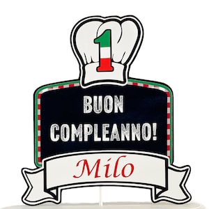 Italian Theme Cake Topper, Personalized with Name and Age, Pizza Chef Party First Birthday, Spaghetti and Meatball Theme Party Decor