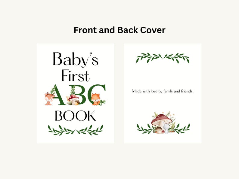 Puede incluir: Un libro ABC para beb&eacute;s con una portada blanca. La portada presenta el texto "Baby's First ABC BOOK" con ilustraciones de zorros y setas. La contraportada dice "Made with love by family and friends!"