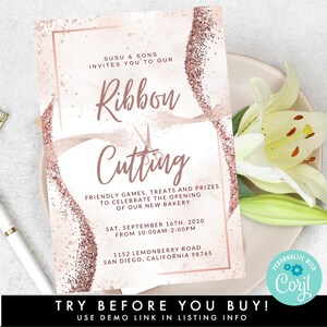 May include: A pink and gold invitation with glitter and a watercolour background. The invitation is for a ribbon cutting ceremony to celebrate the opening of a new bakery. The text on the invitation reads "Susu & Sons invites you to our Ribbon Cutting. Friendly games, treats and prizes to celebrate the opening of our new bakery. Sat, September 16th, 2020 from 10:00am-2:00pm. 1152 Lemonberry Road, San Diego, California 98765. Try before you buy! Use demo link in listing info. Personalize with Corjl."