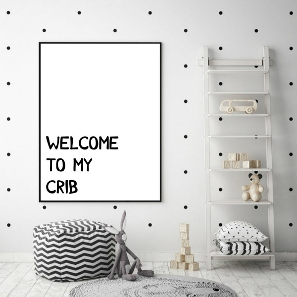 PRINTABLE Welcome to My Crib Nursery Wall Art, Monochrome Wall Décor Prints, Nursery or Boys Room Décor, INSTANT DOWNLOAD, Black and White