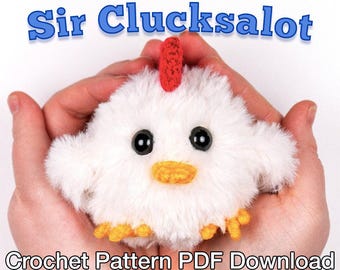 Sir Clucksalot Crochet Chicken Pattern – Faux Fur Chick (PDF Pattern)