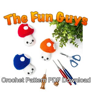 Crochet Mushroom Amigurumi Pattern - The Fun Guys (PDF Download)