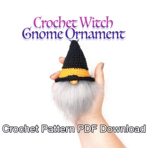 Crochet Pattern - Crochet Witch Gnome Ornament PDF Download:Halloween Gnome, Witch Gnome, Easy Crochet Pattern, Halloween Crochet Decoration