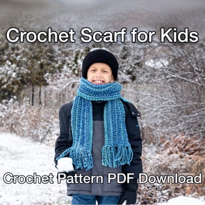 Easy Crochet Scarf Pattern for Kids PDF Pattern Instant Download: Beginner Crochet, Crochet Scarf for Kids, One Skein Crochet Scarf Patten image 1