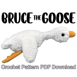 Bruce the Goose Crochet Pattern -  PDF Download: Amigurumi Goose, Crochet Goose Pattern, Cuddle Goose, Goose Plush Pattern,
