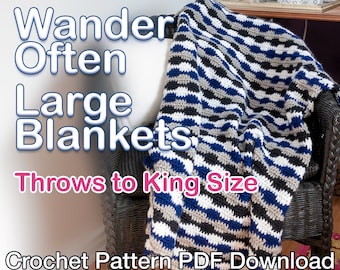 Wander Often Crochet Blanket Pattern – Beginner Modern Blanket - 9 Sizes Throw to King (PDF Download)