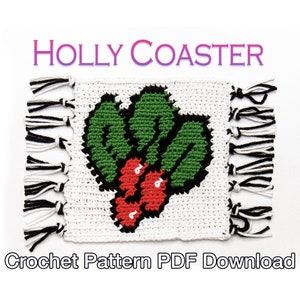 Crochet Christmas Coaster Crochet Pattern PDF Pattern Instant Download: Holly Christmas Coaster, Christmas Mug Rug, Crochet Coaster image 1