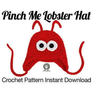 Pinch Me Crochet Lobster Hat Pattern - PDF Instant Download -  Sizes Baby to Large Adult Included