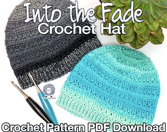 Into the Fade One Skien Crochet Hat Pattern - Padrão de Crochê PDF Download Instantâneo