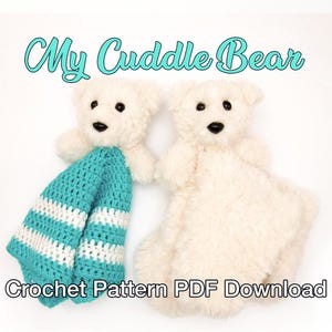 Cuddle Bear Lovey Crochet Pattern – Baby Security Blanket, Crochet Baby Gift, Easy PDF Pattern Download