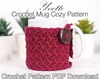 Crochet Mug Cozy Pattern: PDF Instant Download - Easy Crochet Mug Cozy, Mug Cozy Crochet Pattern, Crochet For Beginners, Easy Crochet