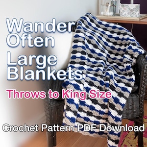Wander Often Crochet Blanket Pattern – Beginner Modern Blanket - 9 Sizes Throw to King (PDF Download)
