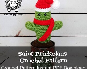 Saint Prickolaus the Christmas Cactus Crochet Pattern - PDF Instant Download - Crochet Cactus, Amigurumi Cactus, Easy Crochet Pattern