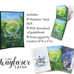 May include: The Wayfarer Tarot set includes a guidebook with a dandelion cover, a deck of cards, and a 15.24 cm by 10.16 cm signed print. The cards feature illustrations of an elephant, a dandelion, and a person sitting under a tree.