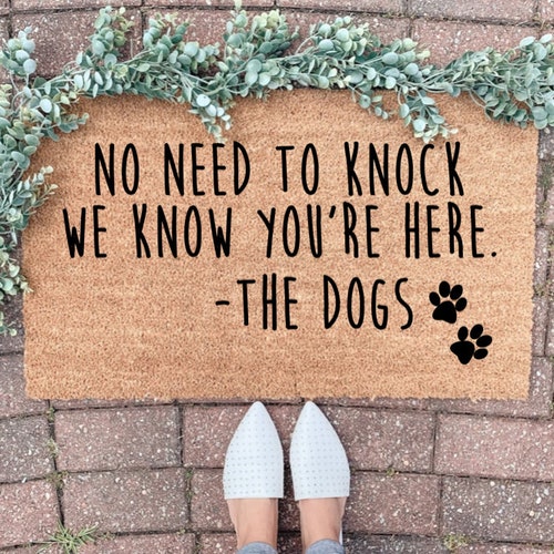Personalized Dog Doormat No Need to Knock We Know Etsy