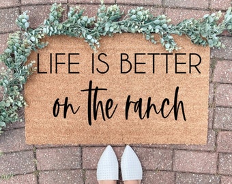 Life Is Better On The Ranch Doormat, Coir Doormat, Outdoor Rug, Ranch Decor, Summer Decor, Front Porch Doormat