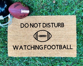 Do not disturb watching football doormat, welcome mat, door mat, football season, football doormat, fall decor, football family, football