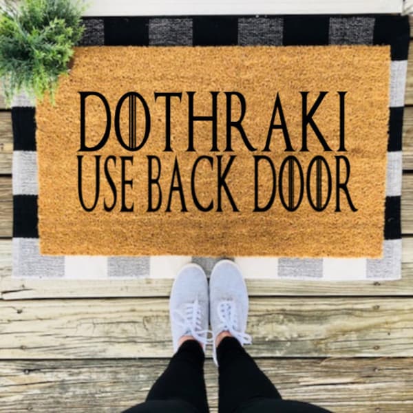 Game of Thrones Doormat / Funny Doormat /Cute Doormat / Dothraki Welcome Mat / Game of Thrones Gift / Front Porch Decor / Outdoor Rug /