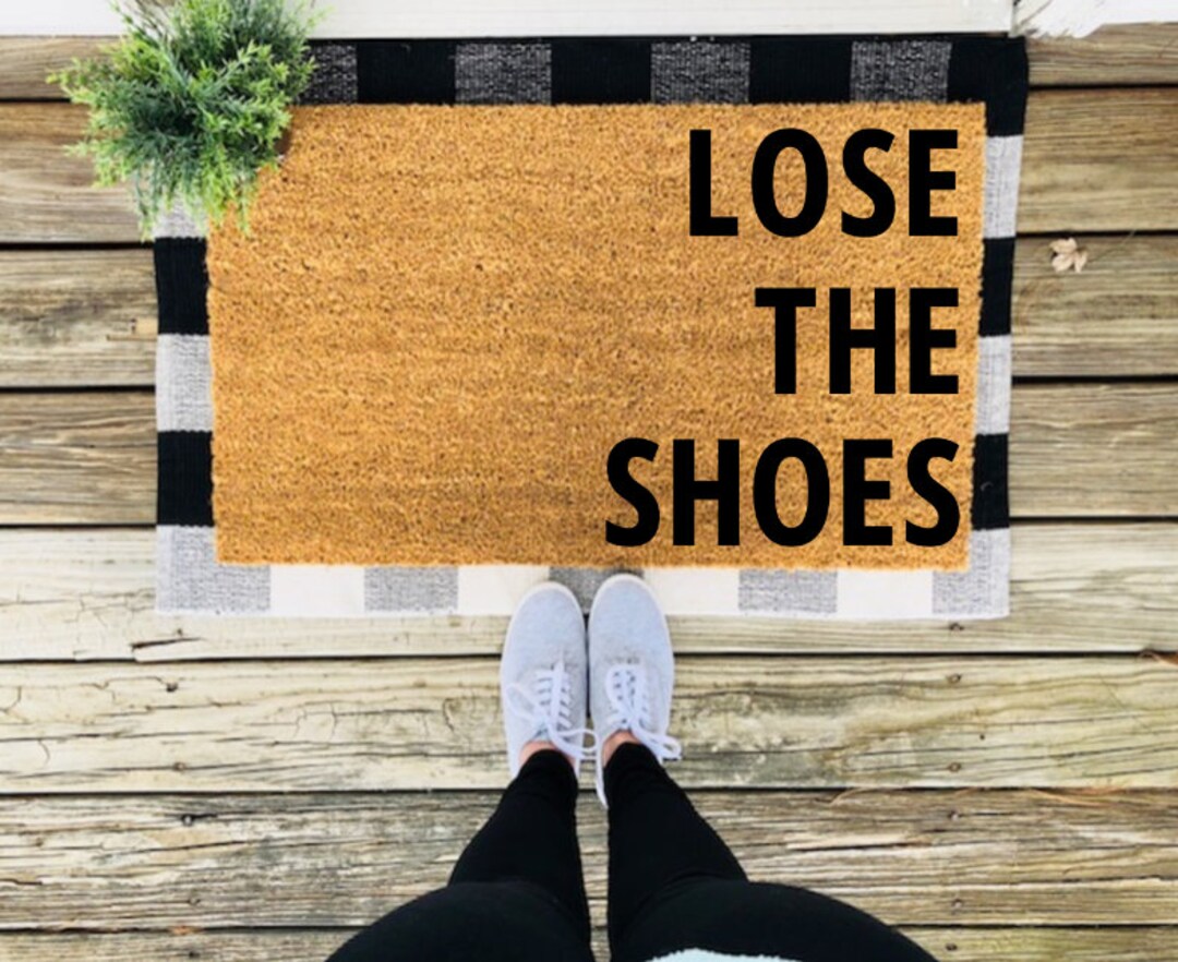 Lose the Shoes Doormat, Shoes off Doormat, Funny Doormat, Funny