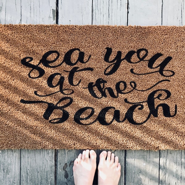 Beach Doormat / Cute Doormat / Sea You at the Beach Welcome Mat / Front Porch Decor / Housewarming Gift / Closing Gift / Mothers Day Gift