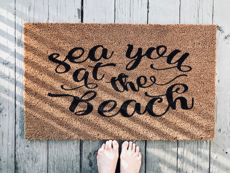 Beach Doormat / Cute Doormat / Sea You at the Beach Welcome Mat / Front Porch Decor / Housewarming Gift / Closing Gift / Mothers Day Gift image 1