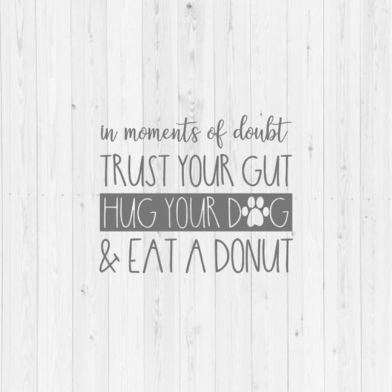 Donut Hund Svg Lustige Svg Zitate Zitat Svg Druckbare Digitale Download Sofortiger Download Schneiden Datei Svg Schneiden Datei Silhouette