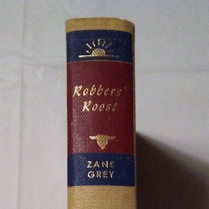 Robbers Roost, by Zane Grey