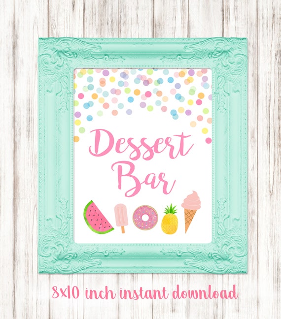 Dessert Bar Printable 8x10, Sweets Party Sign, Birthday Party Decoration, Baby Shower Dessert Bar, Summer Dessert Bar Sign Il_570xn
