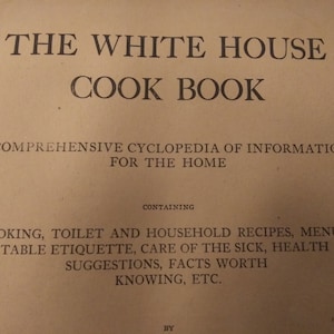 The White House Kochbuch 1925 Edition/Vintage Kochbuch