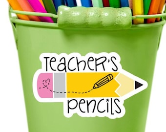 Teacher's Pencils Sticker - Waterproof Pencil Cup Label for Classroom Organization - Back to School