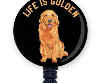 Golden Retriever Badge Reel – "Life Is Golden" Dog Lover Gift