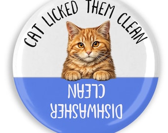 Funny Cat Custom Dishwasher Magnet Cat Licked Them Clean Orange Tabby 2.25 Inch
