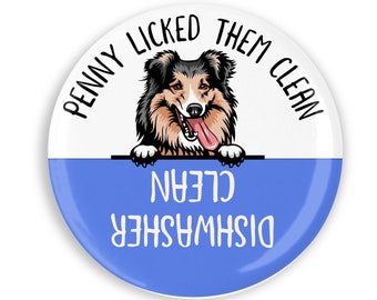 Shetland Sheepdog Personalized  Dishwasher Clean Dog Licked Them Clean Magnet